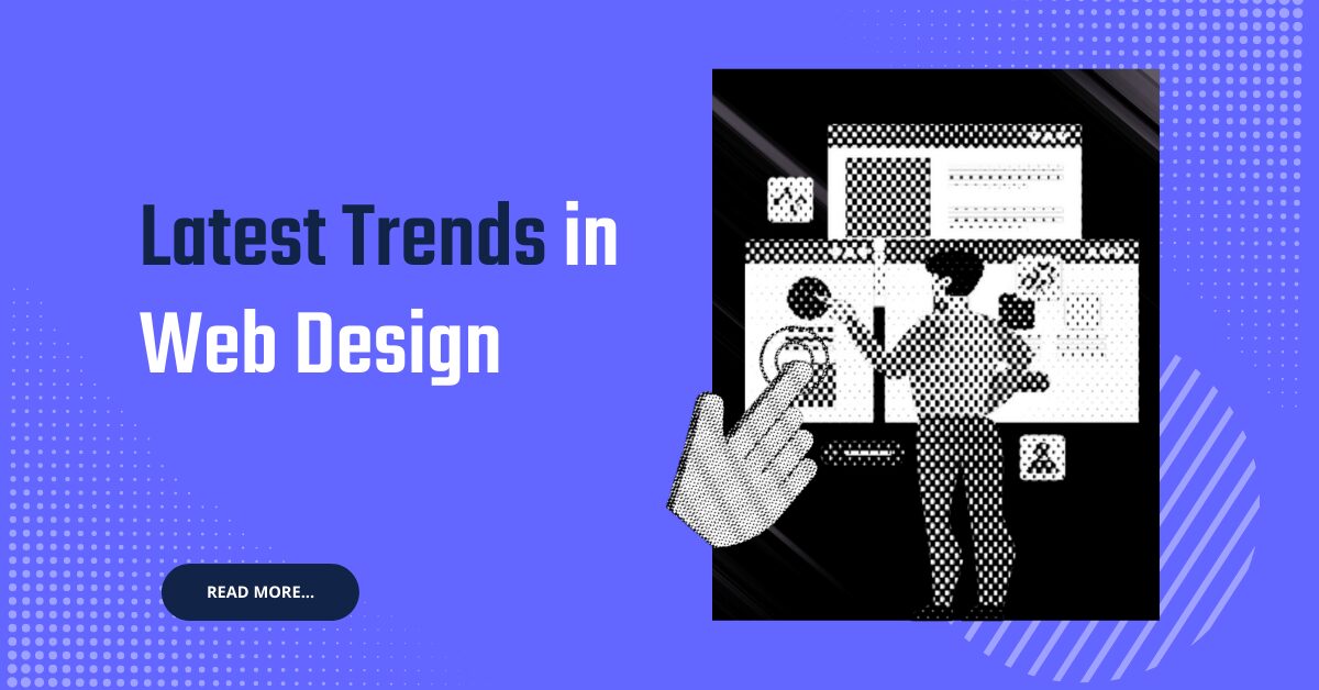 Latest Trends in Web Design