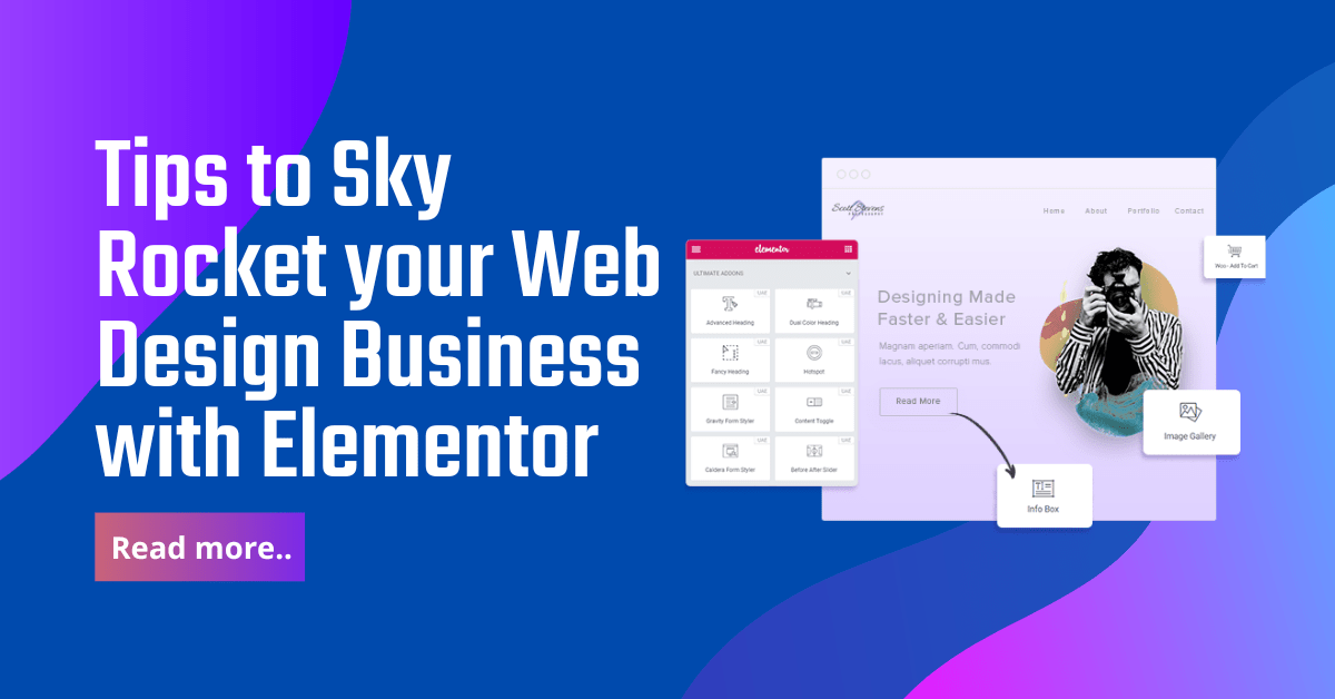 How to Sky Rocket your Web Design Business with Elementor
